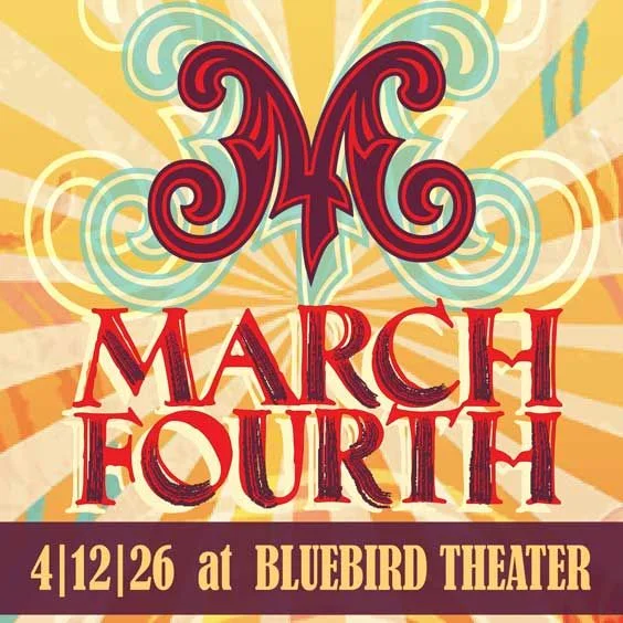 MarchFourth at Bluebird Theater