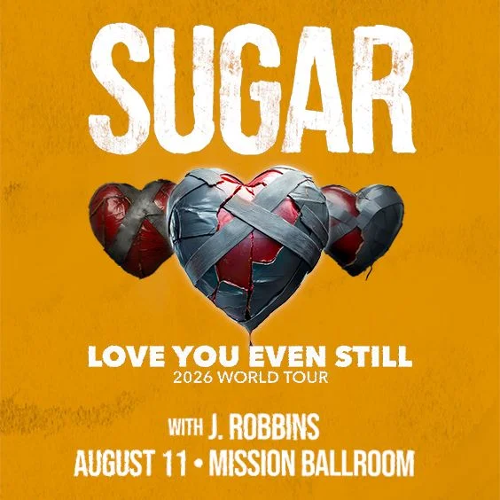 SUGAR at Mission Ballroom