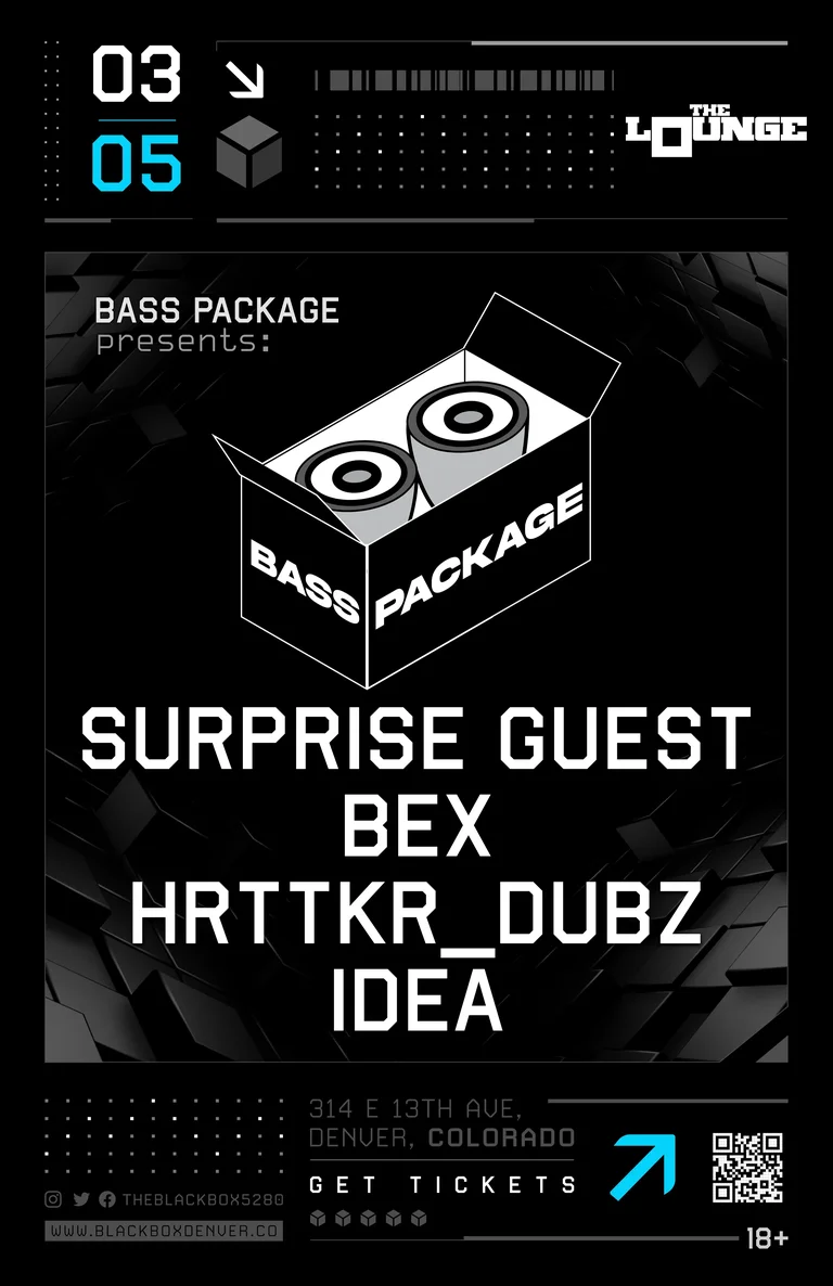 Bass Package: Surprise Guest, Bex, Hrttkr_Dubz, Idea