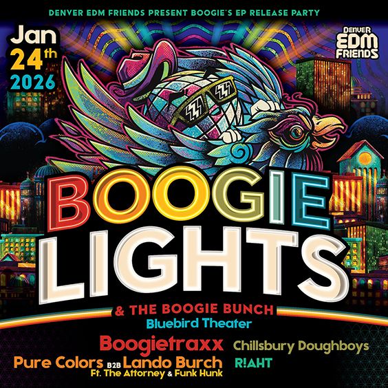 Boogie Lights & The Boogie Bunch w/ Boogietraxx, Pure Colors b2b Lando Burch (ft The Attorney & Funk Hunk), Chillsbury Doughboys, R!aht