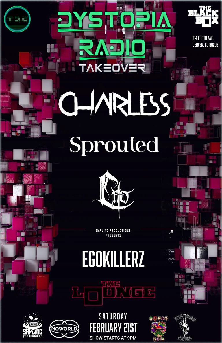 Dystopia Radio: Chairless, Sprouted, Cito, Egokillerz