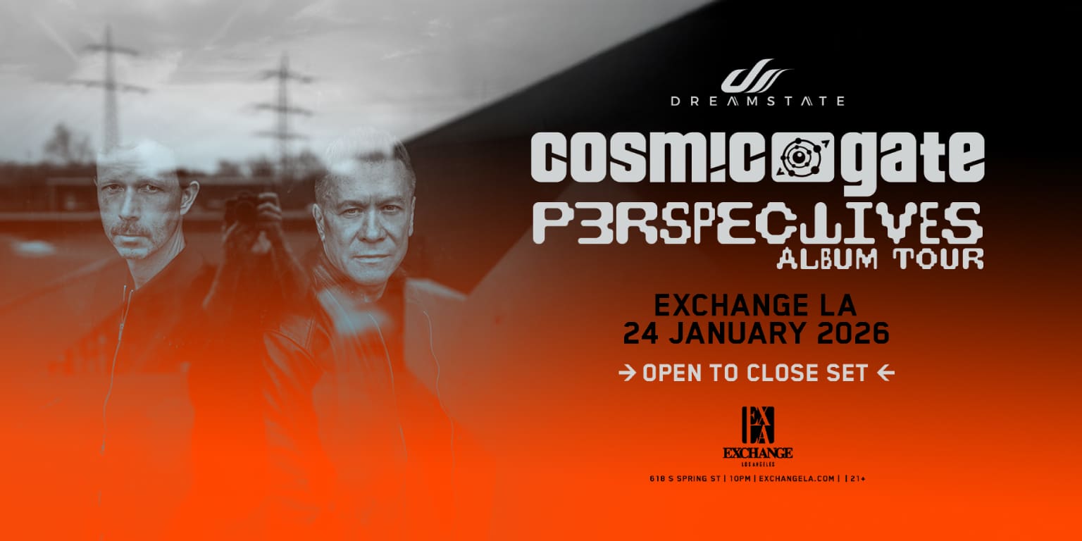Cosmic Gate at Exchange LA