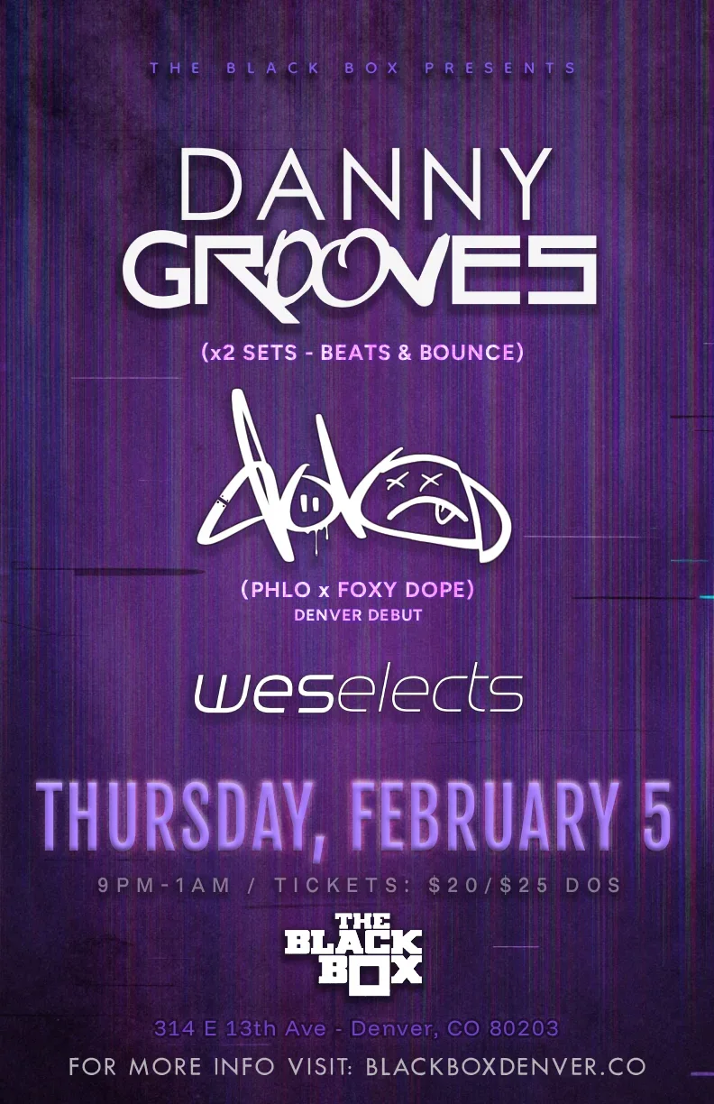 Danny Grooves (2x Sets) at The Black Box