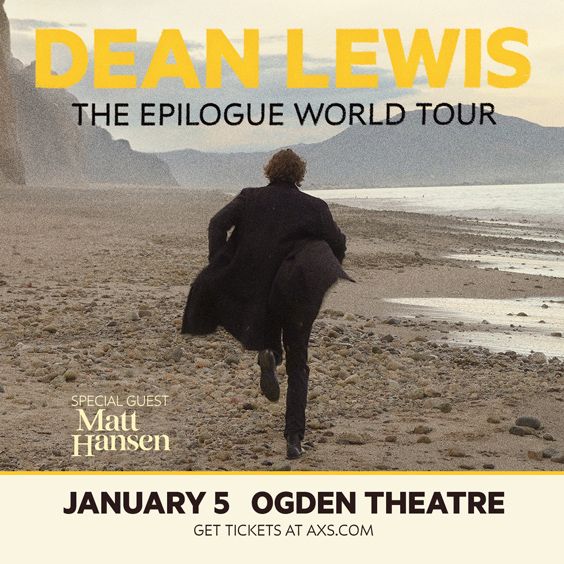 Dean Lewis w/ with special guest Matt Hansen