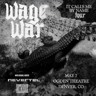 Wage War
