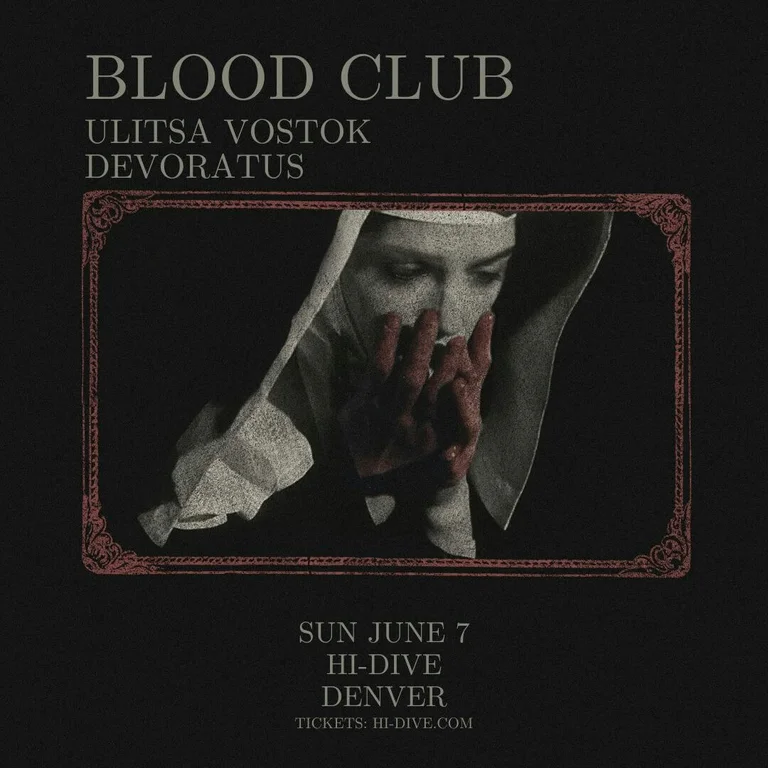 Blood Club + Ulitsa Vostok + Devoratus