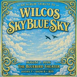 An Album Tribute to Wilco's Sky Blue Sky