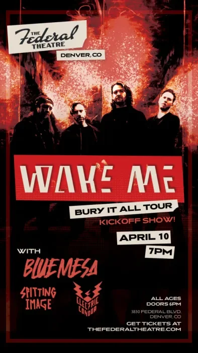 Wake Me w/ Blue Mesa, Spitting Image, and Electric Condor