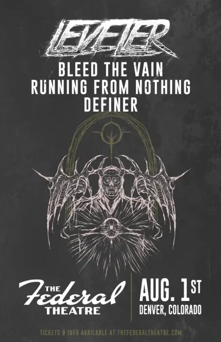 Leveler w/ Bleed The Vain, Running From Nothing, and Definer