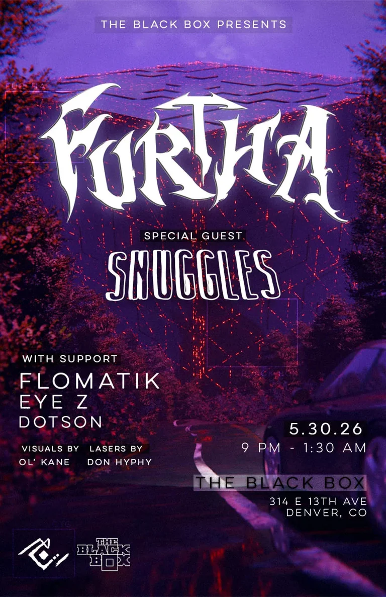 Furtha w/ Snuggles, Flomatik, Eye Z, Dotson