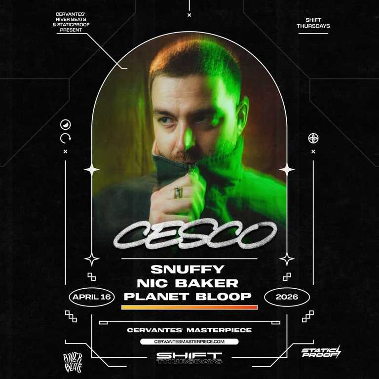 SHIFT Ft. Cesco w/ Snuffy, Nic Baker, Planet Bloop