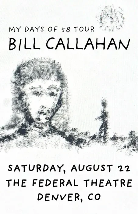 Bill Callahan w/ Special Guests