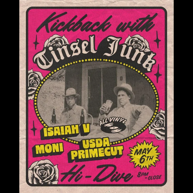 Kickback with DJ Tinsel Junk + Friends (Free)