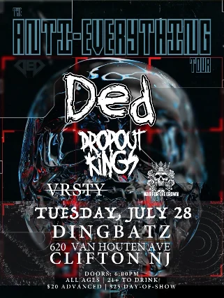 Ded, Dropout Kings, Vrsty, War for the Crown