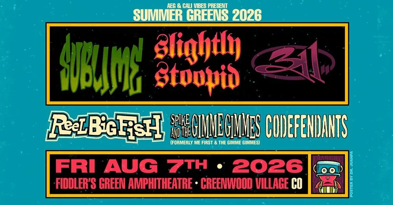 Sublime & Slightly Stoopid & 311
