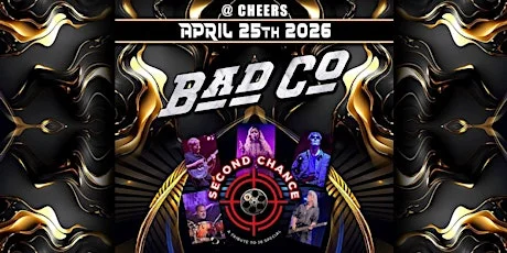 Bad Company / 38 Special / Tribute Night @ Cheers at Cheers