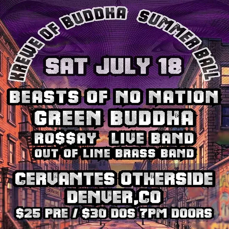 Krewe of Buddha Summer Ball ft. Beasts Of No Nation, Green Buddha, RO$$AY Live Band, Out Of Line Brass Band
