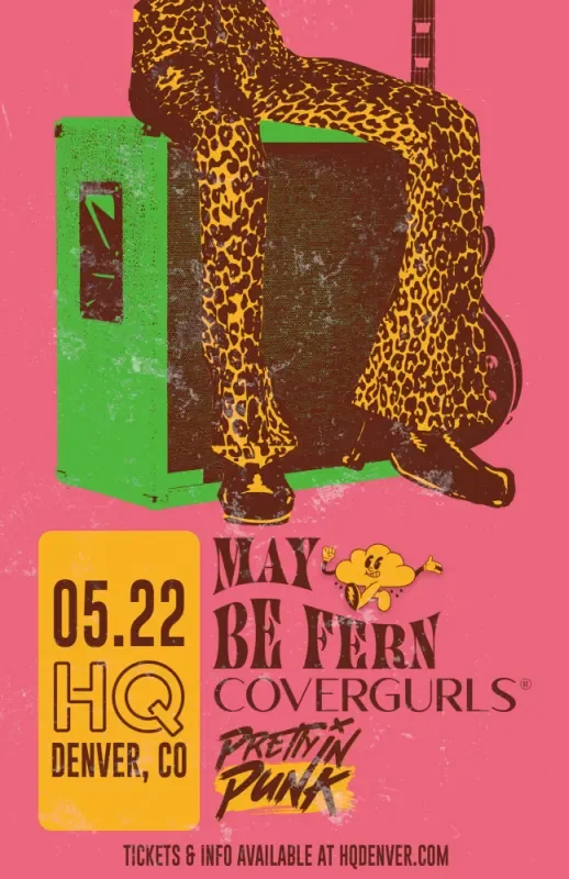 May Be Fern and Covergurls W/ Pretty In Punk