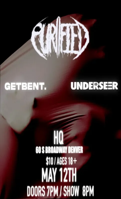 Purified w/ Underseer + Getbent.