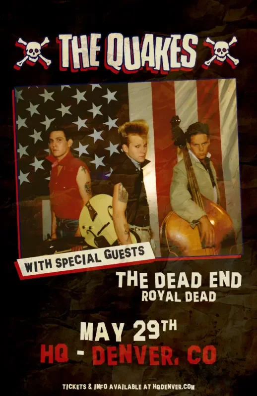 The Quakes w/ The Dead End + Royal Dead