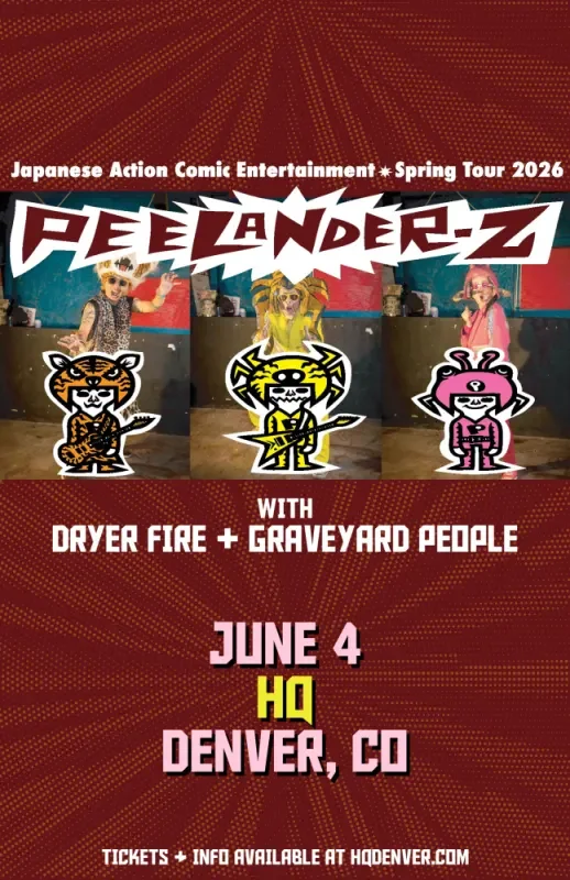 Peelander-Z w/ Dryer Fire + Graveyard People