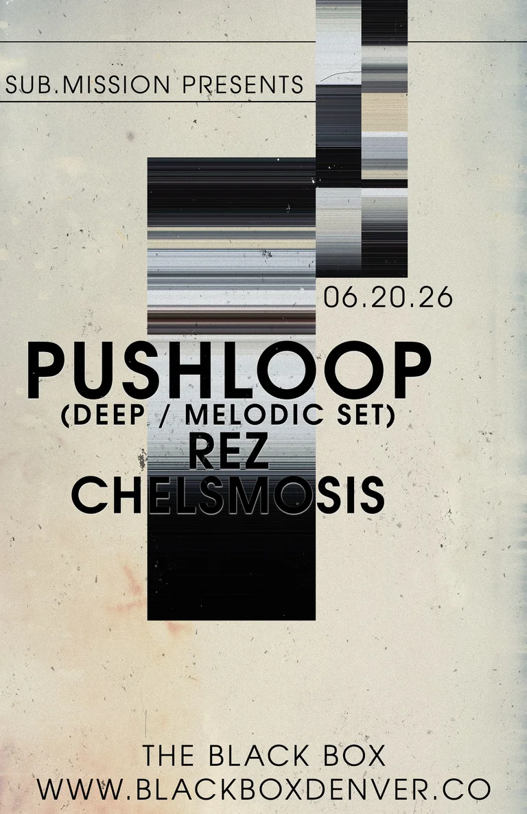 Pushloop (Deep / Melodic Set) w/ Rez, Chelsmosis