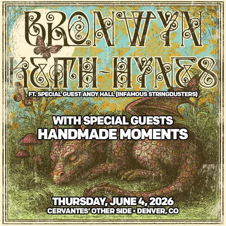 Bronwyn Keith-Hynes ft. Special Guest Andy Hall (Infamous Stringdusters) w/ Handmade Moments