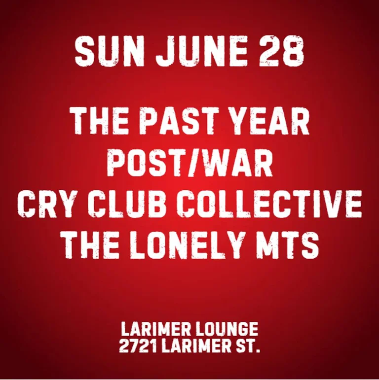 The Past Year W Post War Cry Club Collective The Lonely Mts