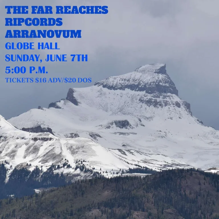 The Far Reaches w/ Ripcords + Arranovum