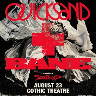 Quicksand & Bane
