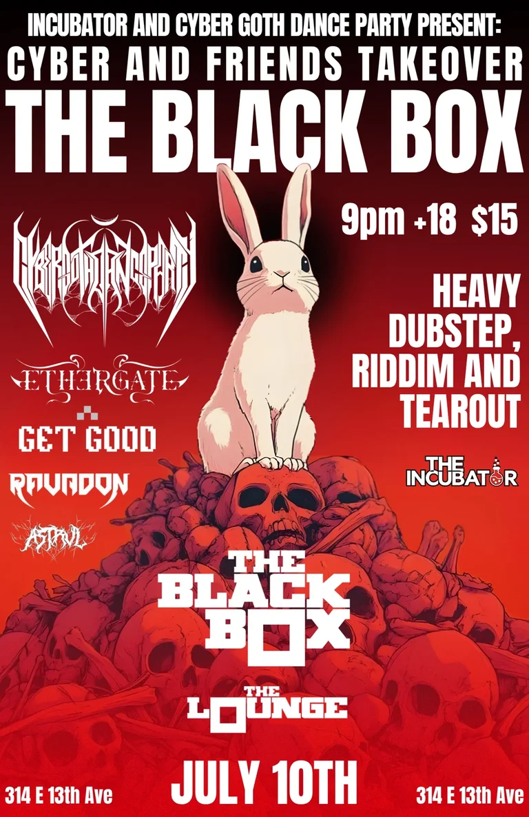 Incubator & Cyber Goth Dance Party present