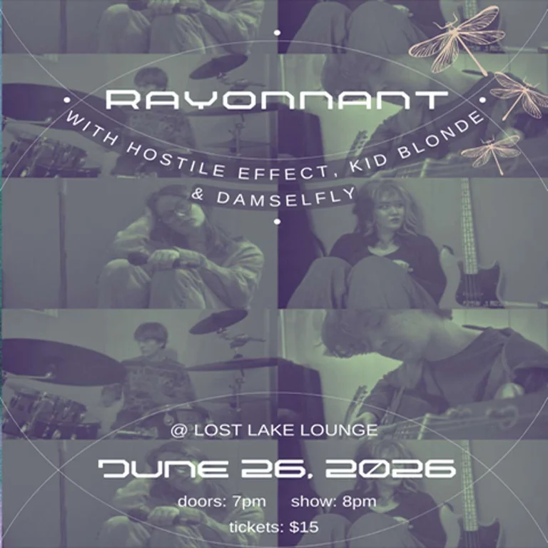 Rayonnant w/ Hostile Effect, Damselfly + Kid Blonde