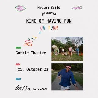 The King of Having Fun on Tour