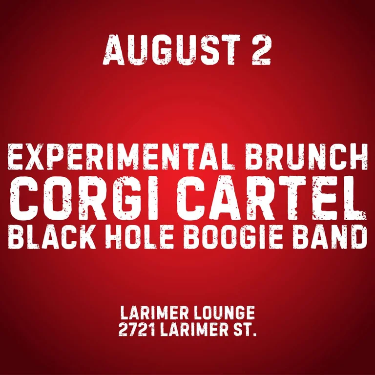 Experimental Brunch W Corgi Cartel Black Hole Boogie Band