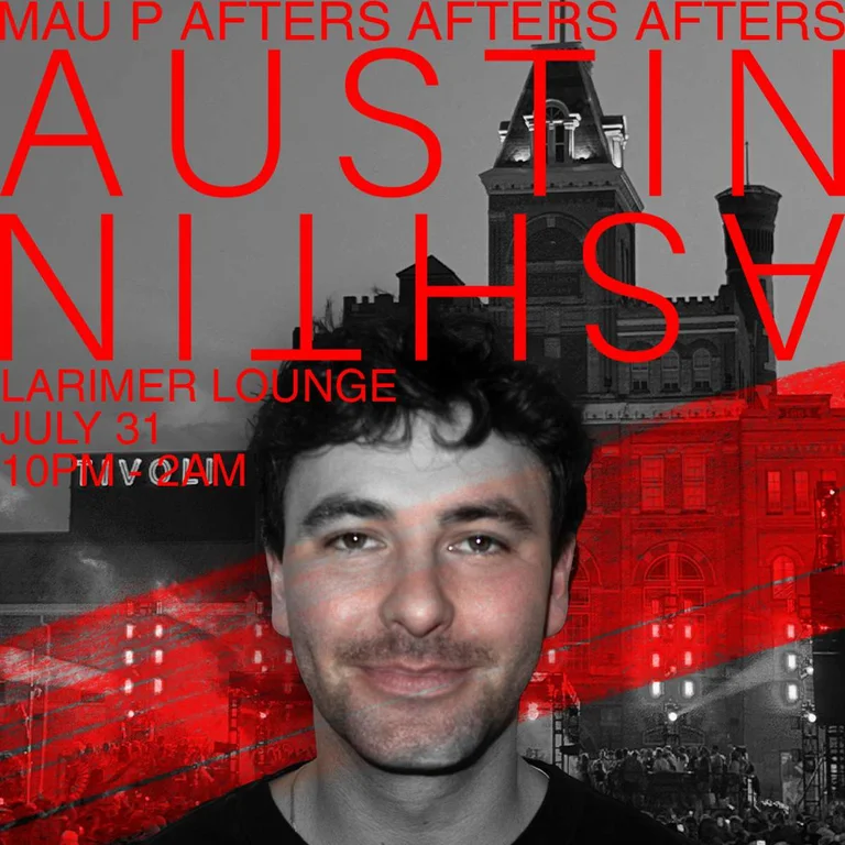 Mau P After Party W Austin Ashtin