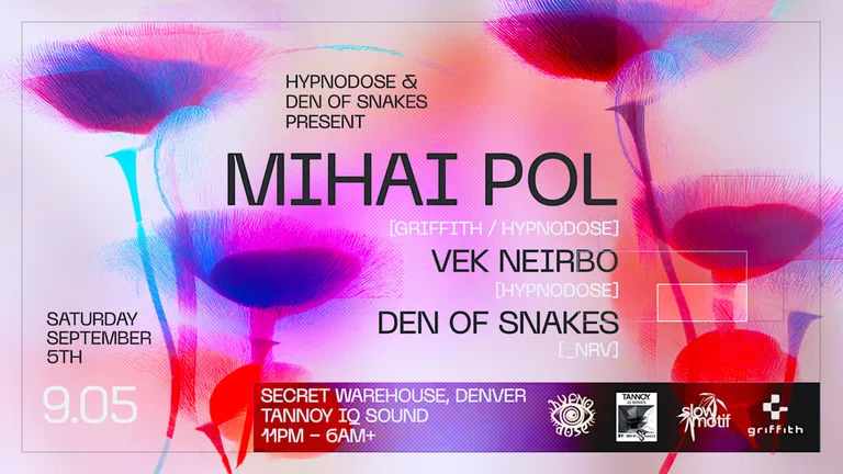 Mihai Pol (Romania), Den Of Snakes, Vek Neirbo [Hypnodose] | After Hours