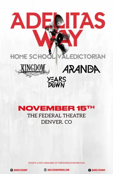 Adelitas Way w/ Anchors Aweigh Presents
