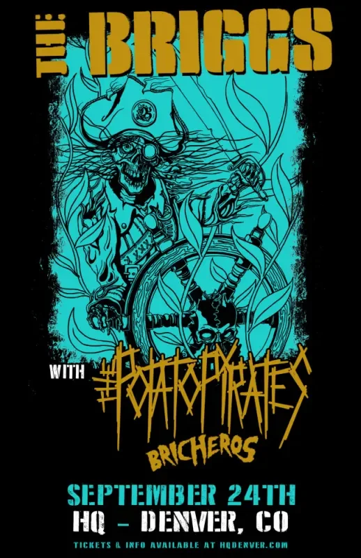 The Briggs + Potato Pirates w/ Bricheros