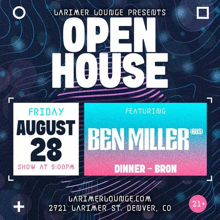 Ben Miller w/ Dinner + BRON