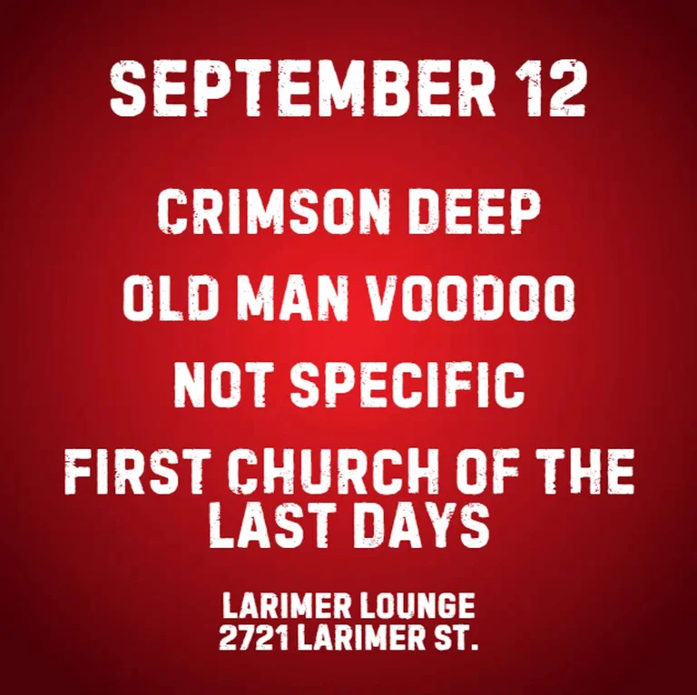 Crimson Deep w/ Old Man Voodoo, Not Specific + First Church of the Last Days