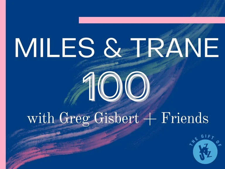 Miles & Trane 100