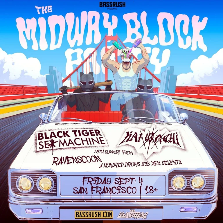 Black Tiger Sex Machine & Kai Wachi Block Party