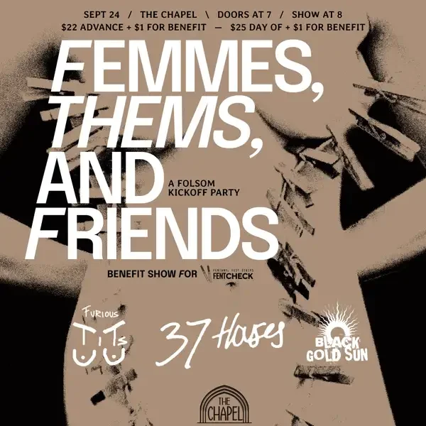 Femmes, Thems, And Friends