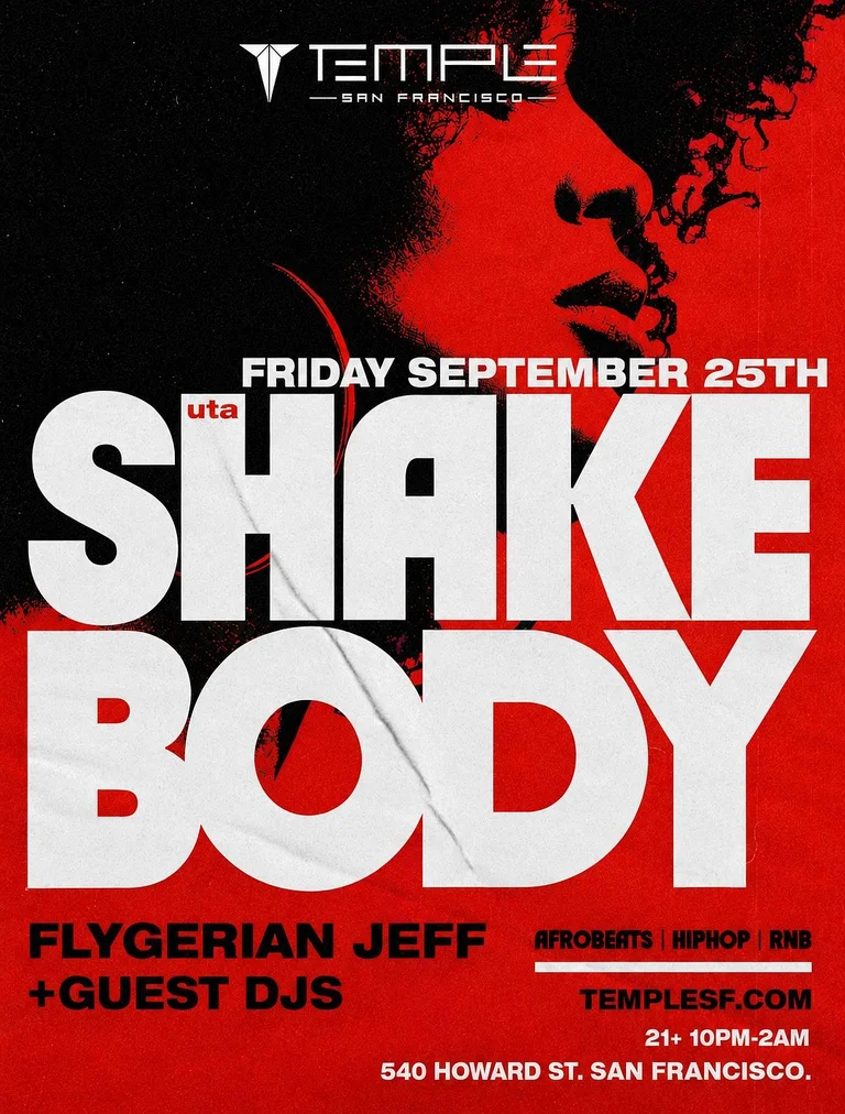 SHAKE BODY | Afrobeats Hiphop Rnb & more tickets by Temple Nightclub San Francisco