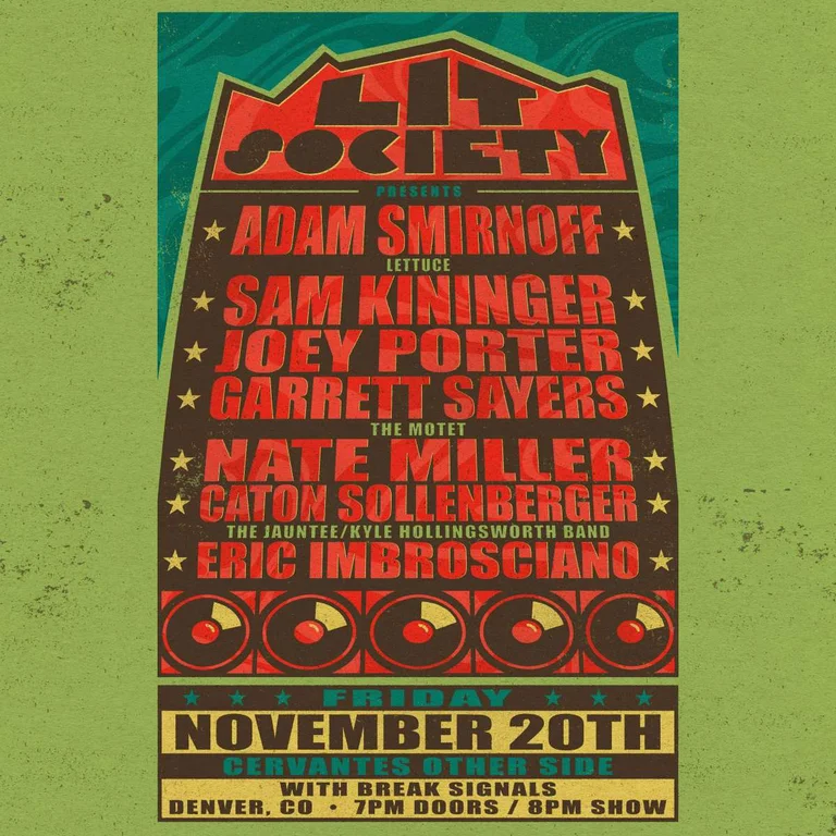 Lit Society ft. members of Lettuce, The Motet, The Jauntee and more w/ Break Signals
