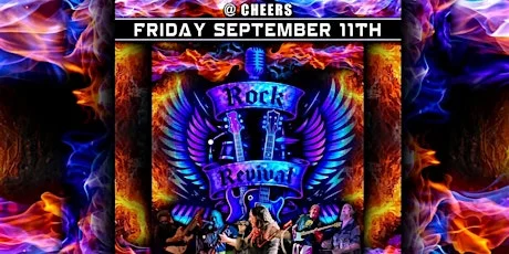 FREE SHOW FRIDAY Rock Revival Rocks @ Cheers