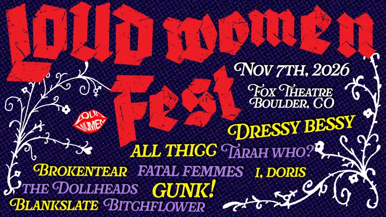 LOUD WOMEN Fest Colorado