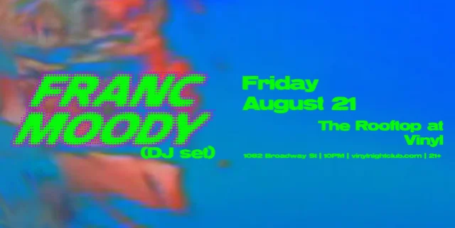 Franc Moody (DJ Set)