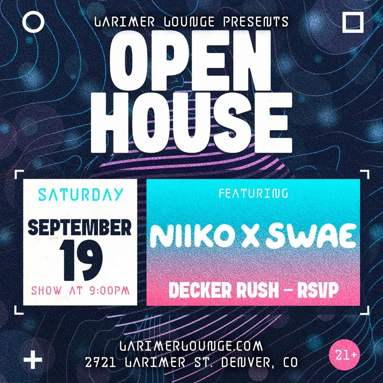 NIIKO X SWAE w/ Decker Rush