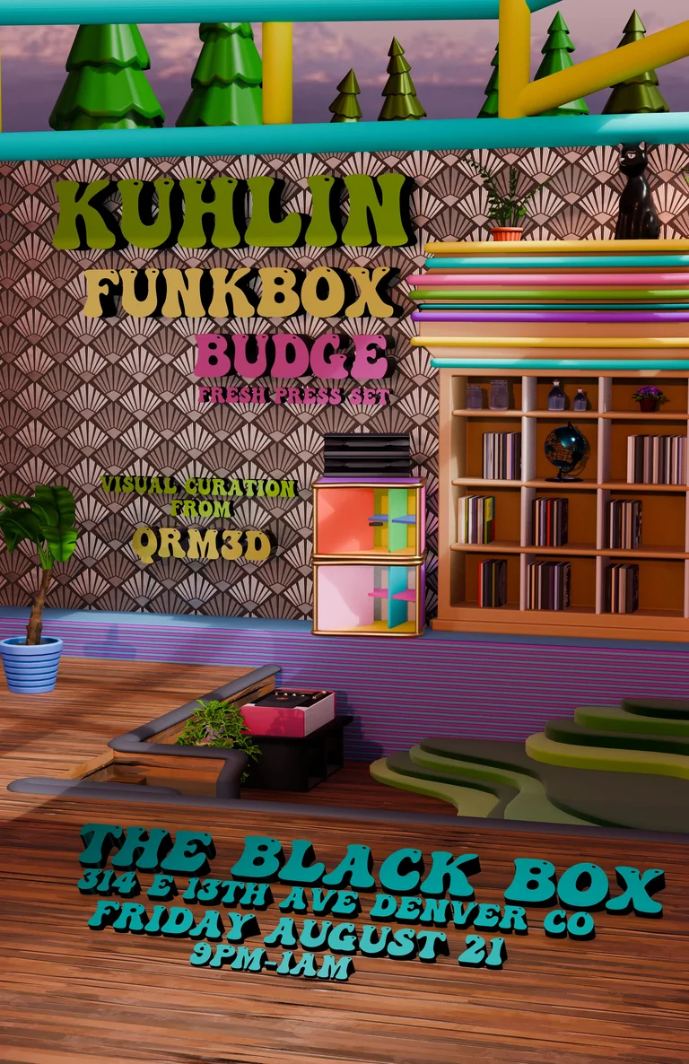 Kuhlin w/ FunkBox, Budge (Fresh Press Set). Visual Curation by qrm3D